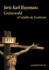 GR�NEWALD, EL RETABLO DE ISENHEIM