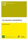 LOS CONSORCIOS METROPOLITANOS