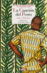 LA CANCI�N DEL PERRO