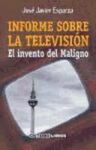 INFORME SOBRE LA TELEVISI�N