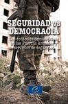 SEGURIDAD VS DEMOCRACIA