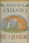ADIVINA CU�NTO TE QUIERO