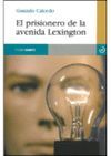 EL PRISIONERO DE LA AVENIDA LEXINGTON