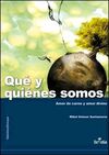 QUE Y QUIENES SOMOS-AMOR DE CARNE Y AMOR DIVINO