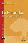 LA EUCARIST�A. UN BANQUETE SIN FIN