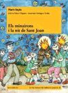 ELS MINAIRONS I LA NIT DE SANT JOAN