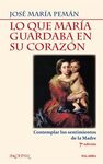 LO QUE MAR�A GUARDABA EN SU CORAZ�N