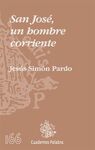 SAN JOS�, UN HOMBRE CORRIENTE