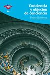 CONCIENCIA Y OBJECI�N DE CONCIENCIA