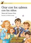 ORAR CON LOS SALMOS CON LOS NI�OS