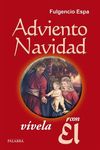 ADVIENTO. NAVIDAD. V�VELA CON �L