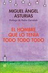 HOMBRE QUE LO TENIA TODO TODO TODO
