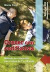 CRECER EN CONFIANZA
