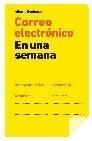 CORREO ELECTRONICO EN UNA SEMANA