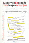 ESPA�OL IDIOMATICO DA JUEGO/2 VOCABULARIO ESPA�OL EXTRANJERO