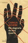 ME ALEGRAR�A DE OTRA MUERTE
