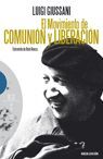 EL MOVIMIENTO DE COMUNI�N Y LIBERACI�N