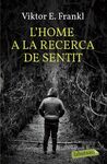 L'HOME A LA RECERCA DEL SENTIT