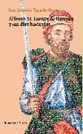 ALFONSO XI - LEONOR DE GUZM�N Y SUS DIEZ BASTARDOS