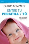 ENTRE TU PEDIATRA Y T�