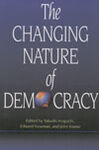 ***THE CHANGING NATURE OF DEMOCRACY