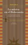 LA M�SICA EN EL HOLOCAUSTO