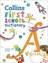 COLLINS FIRST SCHOOL DICTIONARY (N/E)