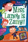 MISS LANEY IS ZANY!