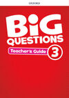 BIG QUESTIONS 3. TEACHER'S BOOK