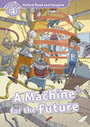 OXFORD READ AND IMAGINE 4 - MACHINE FOR THE FUTURE (PACK)