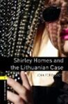 OBL 1 - SHIRLEY HOMES & LITHUANIAN CASE