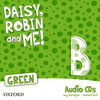 DAISY, ROBIN AND ME B GREEN CLASS CD (2)