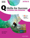 Q SKILLS FOR SUCCESS (2ª ED.) - LISTENING & SPEAKING INTRO SPLIT - STUDENT'S BOOK PACK PART B
