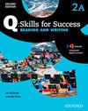Q SKILLS FOR SUCCESS (2ª ED.) - READING & WRITING 2 SPLIT - STUDENT'S BOOK PACK PART A