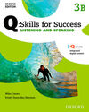 Q SKILLS FOR SUCCESS (2ª ED.) - LISTENING & SPEAKING 3 SPLIT - STUDENT'S BOOK PACK PART B