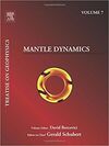 TREATISE ON GEOPHYSICS - VOL. 7 - 1º ED- MANTLE DYNAMICS -