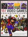 THE ILLUSTRATED HISTORY OF 150 VIDEOGAMES