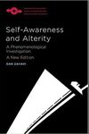 SELF-AWARENESS AND ALTERITY: A PHENOMENOLOGICAL INVESTIGATION