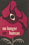 NO LONGER HUMAN