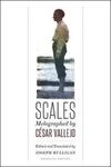SCALES: MELOGRAPHED BY CESAR VALLEJO