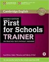 FIRST FOR SCHOOLS TRAINER 2ND.ED.WITHOUT ANSWERS