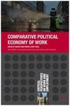 COMPARATIVE POLITICAL ECONOMY OF WORK