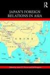 JAPAN'S FOREIGN RELATIONS IN ASIA