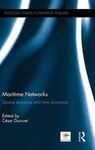 MARITIME NETWORKS: SPATIAL STRUCTURES AND TIME DYNAMICS