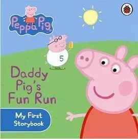 Peppa Pig. Daddy Pig´s Fun Run