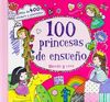 100 PRINCESAS DE ENSUEÑO