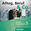 ALLTAG, BERUF & CO.5.AUDIO-CD Z.KB.