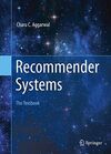 RECOMMENDER SYSTEMS: THE TEXTBOOK