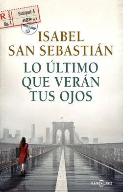 Lo Último que Verán Tus Ojos