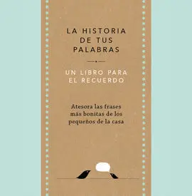 Historia de Tus Palabras, la
